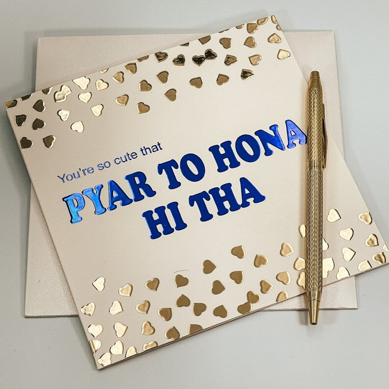 Pyar To Hona Hi Tha